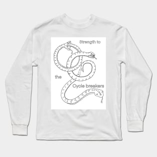 Strength to the cycle breakers Long Sleeve T-Shirt